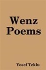 Yosef Teklu - Wenz Poems