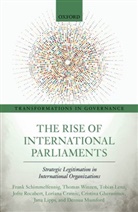 Loriana Crasnic, Loriana (post-doctoral researcher Crasnic, Cristina Gherasimov, Cristina (research fellow Gherasimov, Tobias Lenz, Tobias (Professor of International Relations Lenz... - Rise of International Parliaments