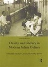 Michael Caesar, Caesar Michael, Michael Caesar, Marina Spunta - Orality and Literacy in Modern Italian Culture