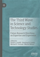 David S. Caudill, Shannon N. Conley, Michael E Gorman et al, Michael E. Gorman, Shanno N Conley, Shannon N Conley... - The Third Wave in Science and Technology Studies
