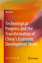 Wen Xiao - Technological Progress and the Transformation of China's Economic Development Mode