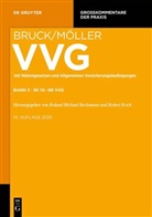 Hors Baumann, Horst Baumann, Roland Michae Beckmann, Roland Michael Beckmann, Erns Bruck, Ernst Bruck... - VVG - Band 3: &sect;&sect; 74-99 VVG
