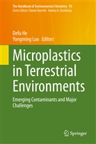 Def He, Defu He, Luo, Luo, Yongming Luo - Microplastics in Terrestrial Environments
