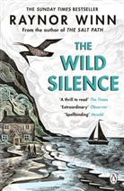 Raynor Winn - The Wild Silence