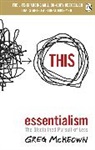 Greg McKeown, McKeown Greg - Essentialism