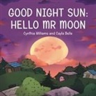 Cayla Belle, Cynthia Williams - Good Night Sun