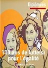 Sonia Bressler, Claud Mesmin, Claude Mesmin, La Route de la Soie &Eacute;ditions, L Route de la Soie &Eacute;ditions, La Route de la Soie &Eacute;ditions - 100 ans de luttes pour l'&eacute;galit&eacute;