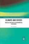 Ben Holgate - Climate and Crises