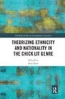 Erin Hurt, Erin Hurt - Theorizing Ethnicity and Nationality in the Chick Lit Genre