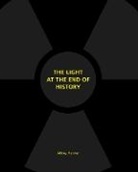 Abbey Hepner, Hepner Abbey - The Light at the End of History
