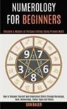 Dan Bauer, Dan Bauer - Numerology for Beginners