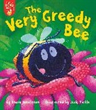 Steve Smallman, Jack Tickle, Jack Tickle - The Very Greedy Bee