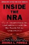 Joshua L Powell, Joshua L. Powell, John Smith - Inside the NRA