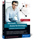 Thomas Theis - Microsoft Access f&uuml;r Einsteiger