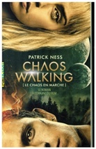Patrick Ness - Le chaos en marche. Vol. 1. La voix du couteau. Chaos walking. Vol. 1. La voix du couteau