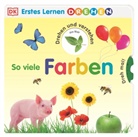 DK Erstes Lernen, DK Verlag - Kids, DK Verlag - Kids - Erstes Lernen Drehen. So viele Farben