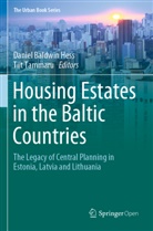Danie Baldwin Hess, Daniel Baldwin Hess, Daniel Baldwin Hess, Tammaru, Tammaru, Tiit Tammaru - Housing Estates in the Baltic Countries