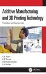 Vishwjeet Ambade, G K Awari, G. K. Awari, G. K. (Gov. Polytechnic Awari, G. K. (Government Polytechnic Awari, G.K. Awari... - Additive Manufacturing and 3d Printing Technology