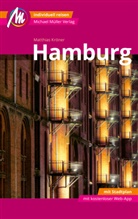 Matthias Kr&ouml;ner - Hamburg MM-City Reisef&uuml;hrer Michael M&uuml;ller Verlag, m. 1 Karte