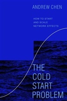 Andrew Chen - The Cold Start Problem