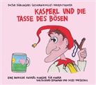 Richard Oehmann, Josef Parzefall - Kasperl und die Tasse des B&ouml;sen, 1 Audio-CD (Audio book)