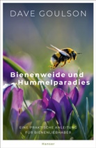 Dave Goulson - Bienenweide und Hummelparadies