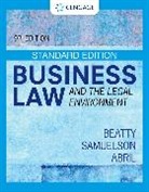 Patricia Abril, Patricia (University of Miami Business School) Abril, Patricia Sanchez Abril, Jeffrey Beatty, Jeffrey (Boston University Questrom School of Business) Beatty, Jeffrey F. Beatty... - Business Law and the Legal Environment - Standard Edition