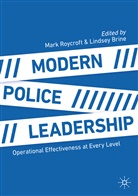 Brine, Brine, Lindsey Brine, Mar Roycroft, Mark Roycroft - Modern Police Leadership