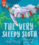 Andrew Murray, Jack Tickle, Jack Tickle - The Very Sleepy Sloth