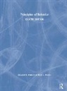 Kelly T. Kohler, Richard W. Malott, Richard W. (Western Michigan University Malott, Richard W. Kohler Malott, Richard W. Shane Malott, Malott Richard W. - Principles of Behavior