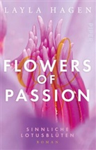 Layla Hagen - Flowers of Passion - Sinnliche Lotusblüten