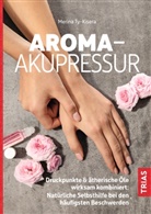 Merina Ty-Kisera - Aroma-Akupressur