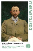 Fjodor Dostojewskij, Fjodor M Dostojewskij, Fjodor M. Dostojewskij - Die Br&uuml;der Karamasow