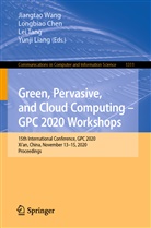Longbia Chen, Longbiao Chen, Yunji Liang, Lei Tang, Lei Tang et al, Jiangtao Wang - Green, Pervasive, and Cloud Computing - GPC 2020 Workshops