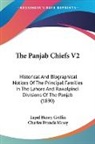 Lepel Henry Griffin, Charles Francis Massy - The Panjab Chiefs V2