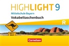 Highlight - Mittelschule Bayern - 9. Jahrgangsstufe Vokabeltaschenbuch - F&uuml;r R-Klassen