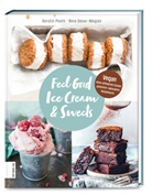 Kersti Pooth, Kerstin Pooth, Nina Senor-Megias - Feel Good Ice Cream & Sweets