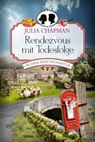 Julia Chapman - Rendezvous mit Todesfolge