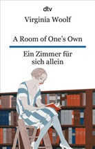 Virginia Woolf - A Room of One's Own Ein Zimmer f&uuml;r sich allein