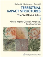 Manfre Gottwald, Manfred Gottwald, Thoma Kenkmann, Thomas Kenkmann, Wolf U Reimold, Wolf Uwe Reimold - TERRESTRIAL IMPACT STRUCTURES, 2 Teile