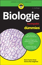 Rene Kratz, Ren&eacute; Feste Kratz, Ren&eacute; Fester Kratz, Jan Hendrik Schneider, Donna Rae Siegfried, Kathrin Friederike Stock - Biologie kompakt f&uuml;r Dummies