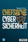Thomas R K&ouml;hler, Thomas R. K&ouml;hler - Chefsache Cybersicherheit