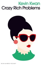 Kevin Kwan - Crazy Rich Problems