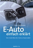 Timo Kauffmann - E-Auto einfach erkl&auml;rt