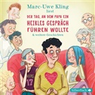 Marc-Uwe Kling, Marc-Uwe Kling - Der Tag, an dem Papa ein heikles Gespr&auml;ch f&uuml;hren wollte, Der Tag, an dem der Opa den Wasserkocher auf den Herd gestellt hat, Der Tag, an dem die Oma das Internet kaputt gemacht hat, 2 Audio-CD (Audio book)