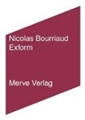 Nicolas Bourriaud, Uli Nickel - Exform