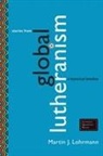 Martin J Lohrmann, Martin J. Lohrmann - Stories from Global Lutheranism