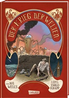 Thilo Krapp, H G Wells, H. G. Wells - Der Krieg der Welten - Farbausgabe