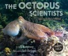 Sy Montgomery, Montgomery Sy, Keith Ellenbogen, Keith Ellenbogen - The Octopus Scientists