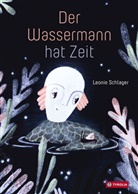 Leonie Schlager, Leonie Schlager - Der Wassermann hat Zeit